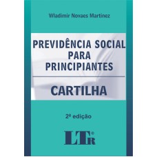 PREVIDENCIA SOCIAL PARA PRINCIPIANTES - CARTILHA - 2