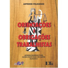 ORIENTACOES E OBRIGACOES TRABALHISTAS - 1