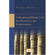 RESPONSABILIDADE CIVIL DOS NOTARIOS E DOS REGISTRADORES, A - 1