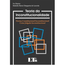 TEORIA DA INCONSTITUCIONALIDADE - 1