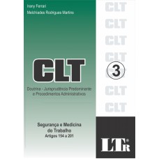 CLT - DOUTRINA - JURISPTUDENCIA PREDOMINANTE E PROCEDIMENTOS ADMINISTRATIVO - 1