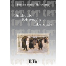 SINDICATO, EDUCACAO E LIBERDADE - 1