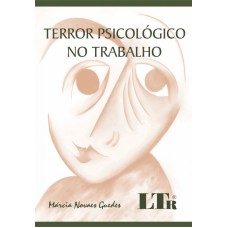 TERROR PSICOLOGICO NO TRABALHO - 3