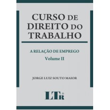 CURSO DE DIREITO DO TRABALHO - VOL. 2 - 1