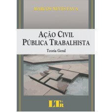 ACAO CIVIL PUBLICA TRABALHISTA - TEORIA GERAL - 2