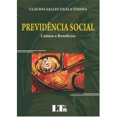 PREVIDENCIA SOCIAL - CUSTEIO E BENEFICIOS - 2