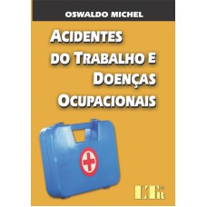 ACIDENTES DO TRABALHO E DOENCAS OCUPACIONAIS - 3