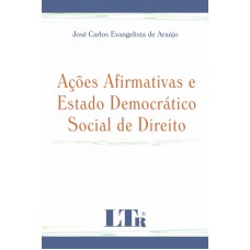 ACOES AFIRMATIVAS E ESTADO DEMOCRATICO SOCIAL DE DIREITO - 1