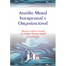 ASSEDIO MORAL INTERPESSOAL E ORGANIZACIONAL - 1