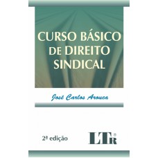 CURSO BASICO DE DIREITO SINDICAL - 2