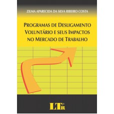 PROGRAMAS DE DESLIGAMENTO VOLUNTARIO E SEUS IMPACTOS...