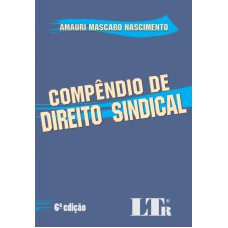 COMPENDIO DE DIREITO SINDICAL - 6