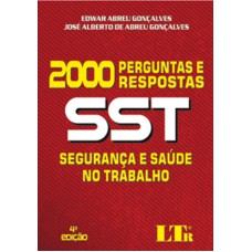 SEGURANCA E SAUDE NO TRABALHO EM 2.000 PERGUNTAS E RESPOSTAS - 4