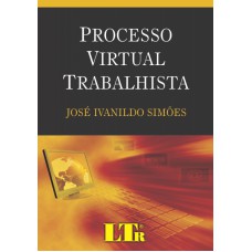 PROCESSO VIRTUAL TRABALHISTA - 1