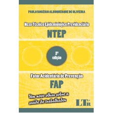 NTEP/FAP - NEXO TECNICO EPIDEMIOLOGICO PREVIDENCIARIO/ FATOR ACIDENTARIO DE - 2