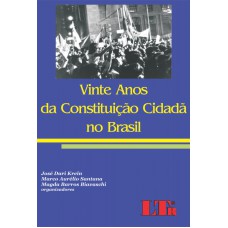 VINTE ANOS DA CONSTITUICAO CIDADA NO BRASIL - 1