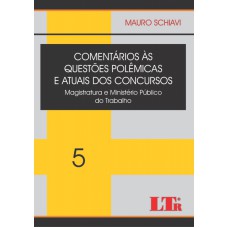 COMENTARIOS AS QUESTOES POLEMICAS E ATUAIS DOS CONCURSOS - VOL. 05 - MAGIST - 1