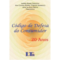 CODIGO DE DEFESA DO CONSUMIDOR - 20 ANOS - 1