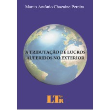 TRIBUTACAO DE LUCROS AUFERIDOS NO EXTERIOR, A - 1