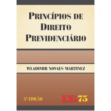 PRINCIPIOS DE DIREITO PREVIDENCIARIO - 5