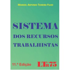 SISTEMA DOS RECURSOS TRABALHISTAS - 11