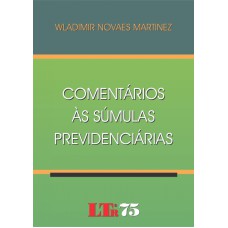 COMENTARIOS AS SUMULAS PREVIDENCIARIAS - 1