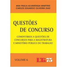 QUESTOES DE CONCURSO - VOL. 6 - COMENTARIOS A QUESTOES DE CONCURSOS PARA A - 1