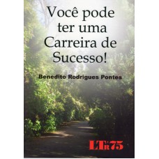 VOCE PODE TER UMA CARREIRA DE SUCESSO! - 1