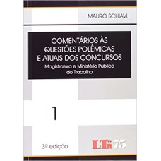 COMENTARIOS AS QUESTOES POLEMICAS E ATUAIS DOS CONCURSOS - VOL. 1 - MAGISTR - 3