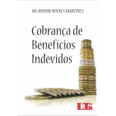 COBRANCA DE BENEFICIOS INDEVIDOS - 1