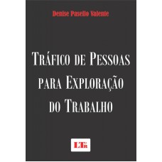 TRAFICO DE PESSOAS PARA EXPLORACAO DO TRABALHO - 1