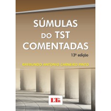 SUMULAS DO TST COMENTADAS - 1ª