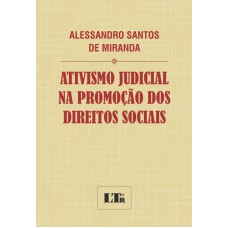 ATIVISMO JUDICIAL NA PROMOCAO DOS DIREITOS SOCIAS - 1