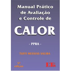 MANUAL PRATICO DE AVALIACAO E CONTROLE DE CALOR - PPRA - 5