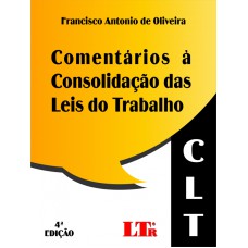 COMENTARIOS A CONSOLIDACAO DAS LEIS DO TRABALHO - 4