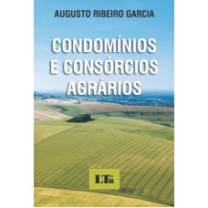 CONDOMINIOS E CONSORCIOS AGRARIOS - NOVAS MODALIDADES SOCIETARIAS DA ATIVID - 1