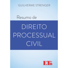 RESUMO DE DIREITO PROCESSUAL CIVIL - 1