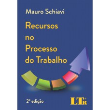 RECURSOS NO PROCESSO DO TRABALHO - 2