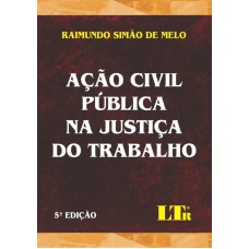 ACAO CIVIL PUBLICA NA JUSTICA DO TRABALHO - 5