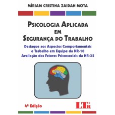 PSICOLOGIA APLICADA EM SEGURANCA DO TRABALHO - DESTAQUE AOS ASPECTOS COMPOR - 4