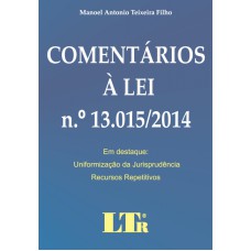 COMENTARIOS A LEI N. 13.015/2014 - 1