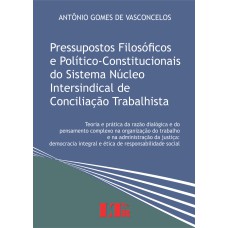 PRESSUPOSTOS FILOSOFICOS E POLITICO-CONSTITUCIONAIS DO SISTEMA NUCLEO INTER - 1