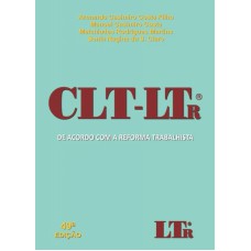 CLT LTr - DE ACORDO COM A REFORMA TRABALHISTA