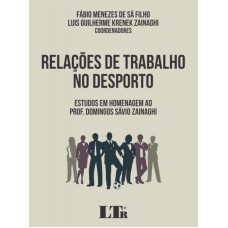 RELAÇÕES DE TRABALHO NO DESPORTO