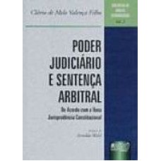 PODER JUDICIÁRIO E SENTENÇA ARBITRAL - BIBLIOTECA DE DIREITO INTERNACIONAL - VOL. 2