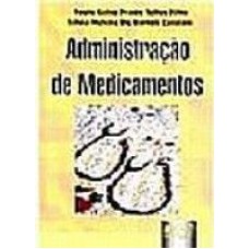 ADMINISTRAÇÃO DE MEDICAMENTOS