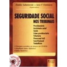 SEGURIDADE SOCIAL NOS TRIBUNAIS