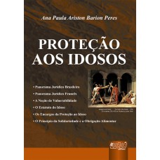 PROTEÇÃO AOS IDOSOS, A