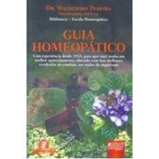 GUIA HOMEOPATICO - COM EXPERIENCIA DESDE 1933 PARA ...