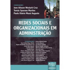 REDES SOCIAIS E ORGANIZACIONAIS EM ADMINISTRAÇÃO